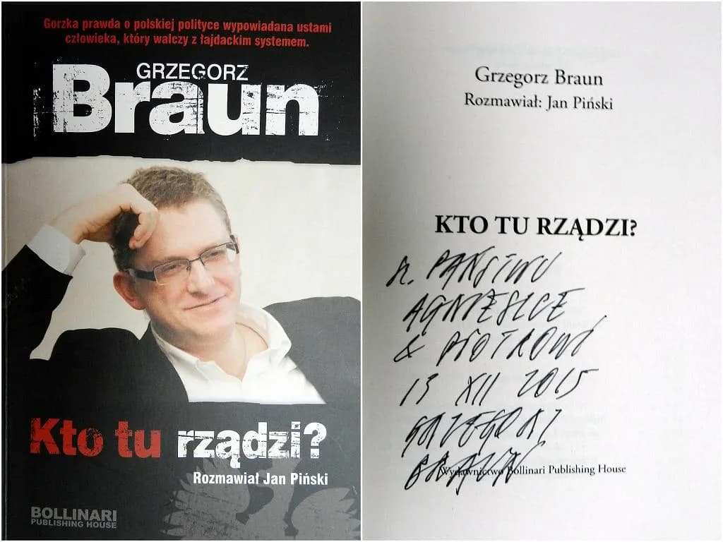 Kto tu rządzi Grzegorz Braun - odkryj prawdę o władzy w Polsce