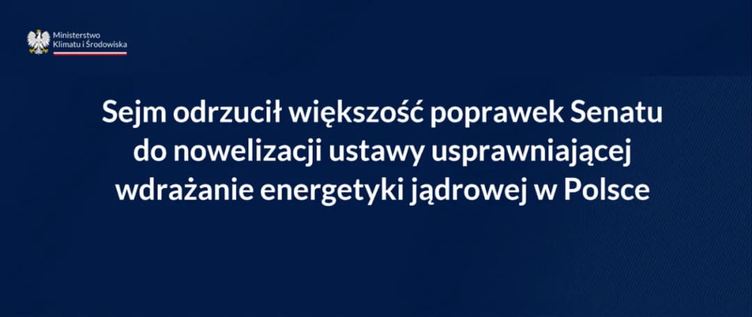 Jaką większością Sejm odrzucił poprawki Senatu i co to oznacza?