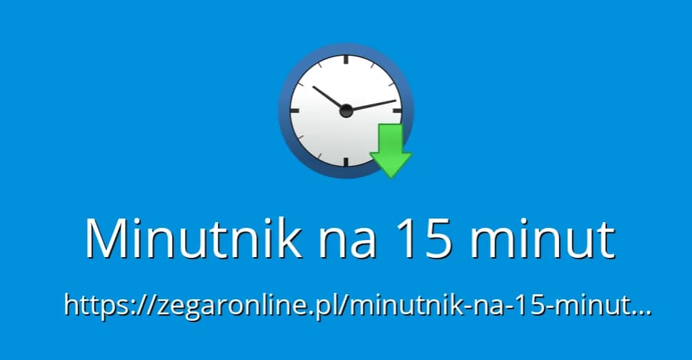 Jak łatwo ustawić minutnik na 15 minut i nie stracić czasu